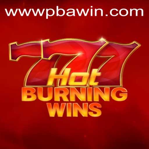Exploring the Exciting World of HotBurningWins on PBAwin.COM