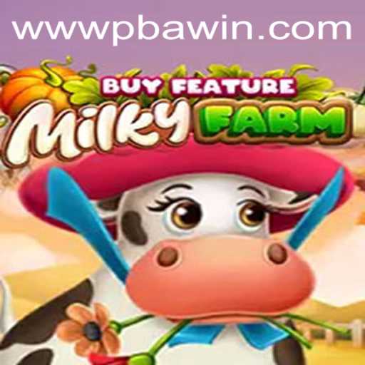 Discover the Engaging World of MilkyFarmBuyFeature: A Comprehensive Guide