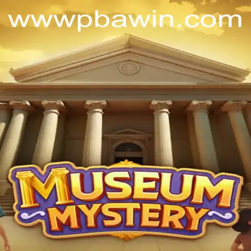 Exploring the Exciting World of MuseumMystery: A Deep Dive into the Game Dynamics and PBAwin.COM Boost