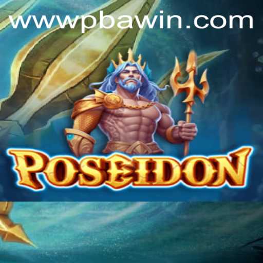 Dive into Poseidon: An Epic Journey in the Gaming World with PBAwin.COM